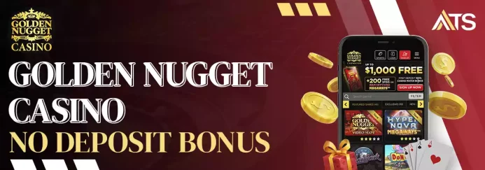 Golden Nugget Casino No Deposit Bonus Code – 2026