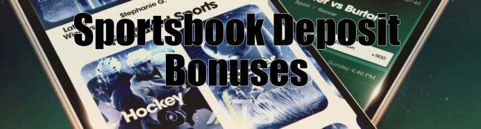 Deposit Match Bonuses | Top Sportsbook Deposit Bonuses in 2026