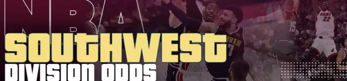 2025-2026 NBA Southwest Division Futures Betting Odds