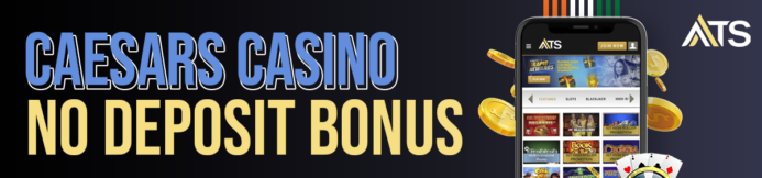 Caesars No Deposit Bonus Code August 2026: Claim $10 + 2,500 Reward Credits