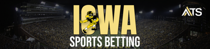 August Update! Best Iowa Sportsbook Promos & Bonuses