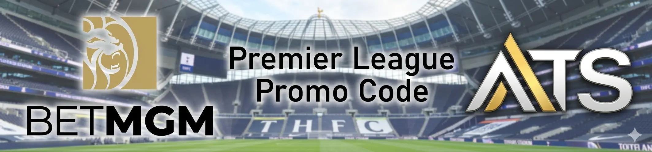 BetMGM Premier League promo banner