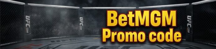 BetMGM Promo UFC – Bet on UFC Fight Night