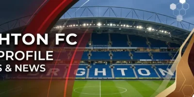 Brighton team profile and guide
