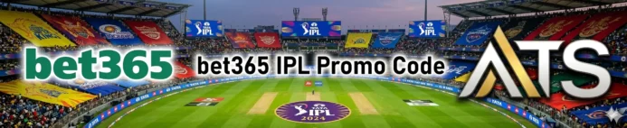 bet365 Promo: Bet $10 Get $365 on IPL Opening Weekend