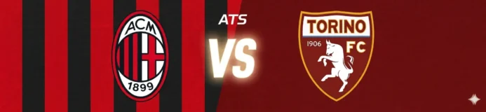 Milan vs Torino Prediction: A Must Win For I Rossoneri