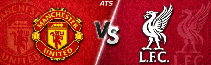 Manchester United vs Liverpool Prediction: Goals at a Premium in Fierce Derby