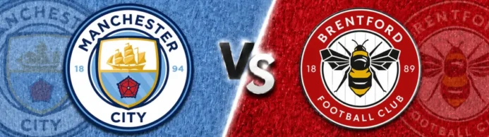 Manchester City vs Brentford Prediction: City Must Win Against Dangerous Bees