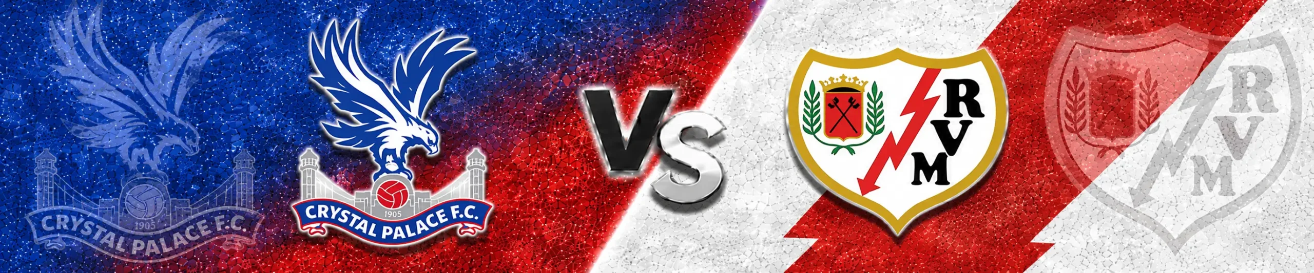 Crystal Palace vs Rayo Vallecano match graphic with the Crystal Palace crest on a blue and red textured background, a metallic VS in the center, and the Rayo Vallecano crest on a white and red diagonal sash background.