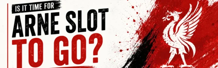 Is It Time For Arne Slot to Go at Liverpool?
