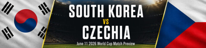 South Korea vs Czechia Prediction: World Cup Picks, Lineups & Props