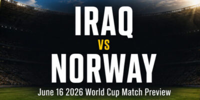 Iraq vs Norway on June 16 – World Cup Group I