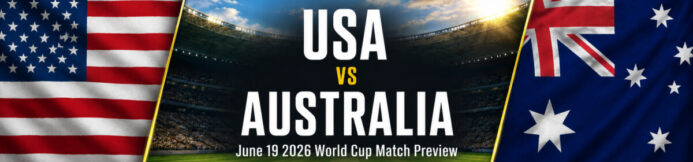 USA vs Australia Prediction: World Cup Preview & Same Game Parlay – 6/19/2026