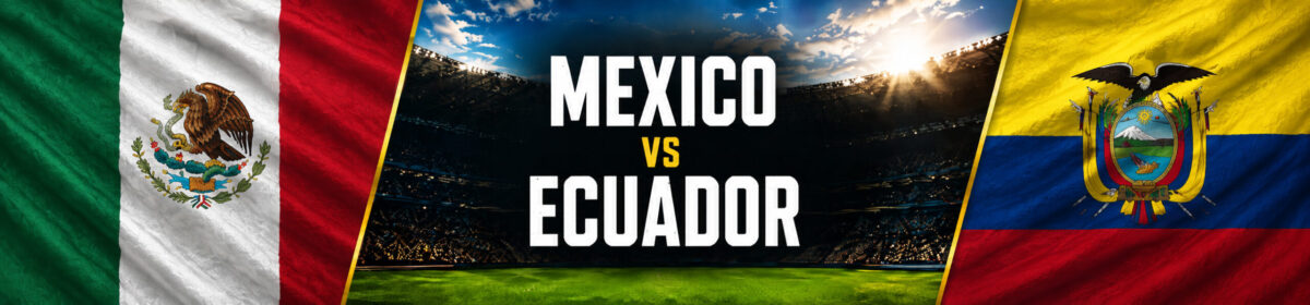 Mexico vs Ecuador World Cup Round of 32 Preview