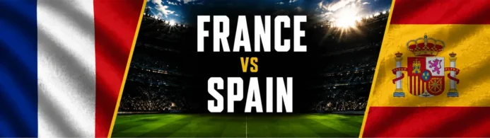 France vs Spain Prediction: World Cup Preview, Parlay & Best Bet
