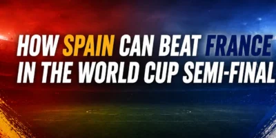 How Spain Can Beat France World Cup Semi
