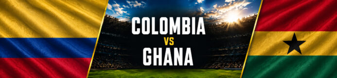 Colombia vs Ghana Prediction: World Cup Preview & Best Bet